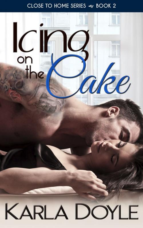 Cover of the book Icing on the Cake by Karla Doyle, Karla Doyle