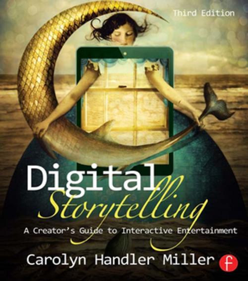Cover of the book Digital Storytelling by Carolyn Handler Miller, CRC Press