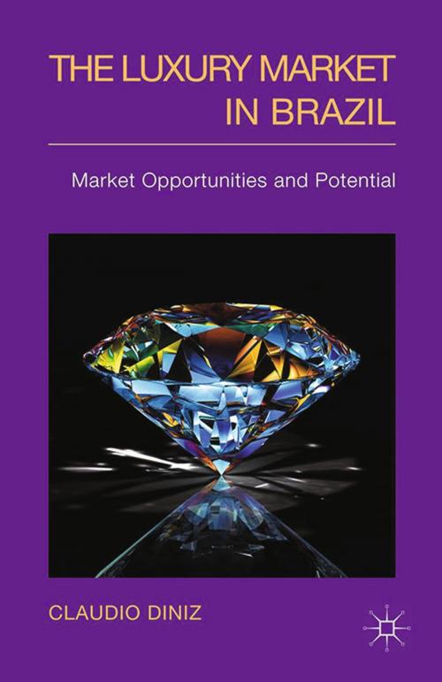 Cover of the book The Luxury Market in Brazil by C. Diniz, Palgrave Macmillan UK