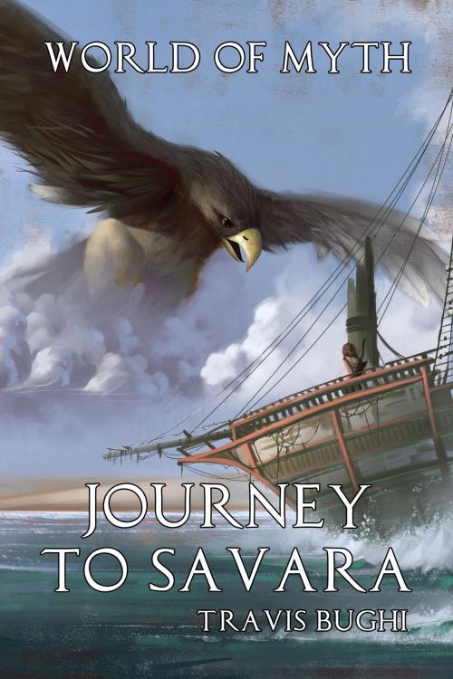 Cover of the book Journey to Savara by Travis Bughi, Travis Bughi