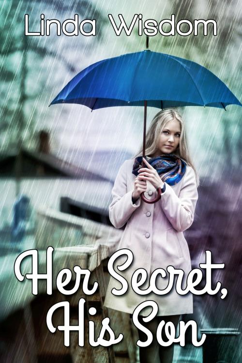 Cover of the book Her Secret, His Son by Linda Wisdom, Joyride Books