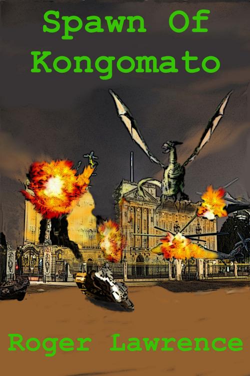 Cover of the book Spawn of Kongomato by Roger Lawrence, Roger Lawrence
