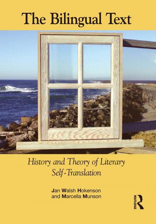 Cover of the book The Bilingual Text by Jan Walsh Hokenson, Marcella Munson, Taylor and Francis