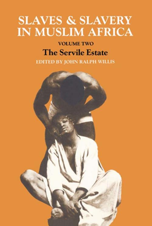 Cover of the book Slaves and Slavery in Africa by John Ralph Willis, Taylor and Francis