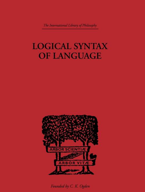 Cover of the book Logical Syntax of Language by Rudolf Carnap, Taylor and Francis