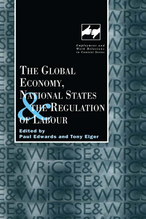 Cover of the book The Global Economy, National States and the Regulation of Labour by , Taylor and Francis