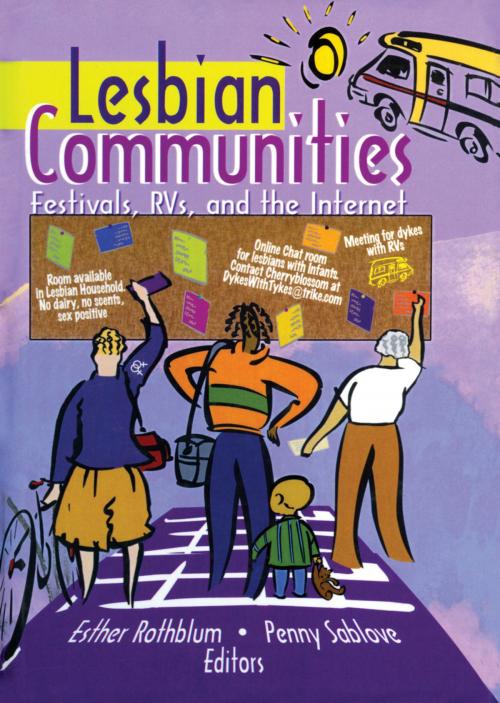 Cover of the book Lesbian Communities by Esther D Rothblum, Penny Sablove, Taylor and Francis