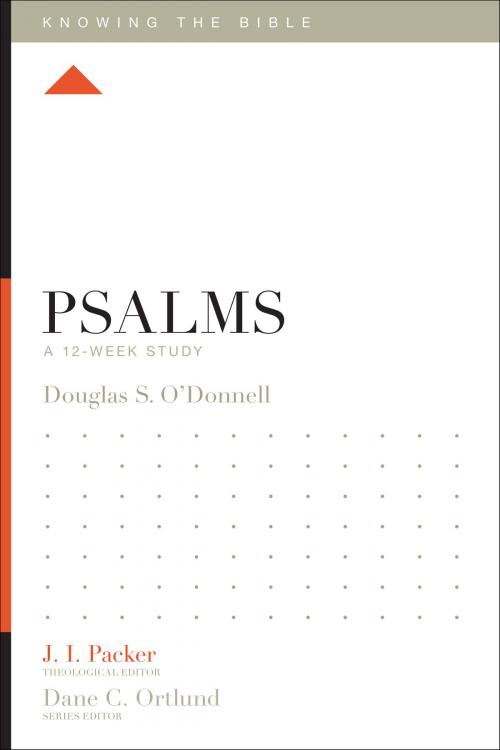 Cover of the book Psalms by Douglas Sean O'Donnell, Crossway