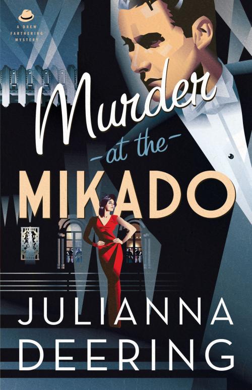 Cover of the book Murder at the Mikado (A Drew Farthering Mystery Book #3) by Julianna Deering, Baker Publishing Group