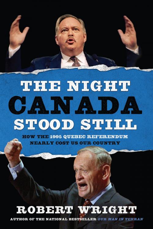 Cover of the book The Night Canada Stood Still by Robert Wright, HarperCollins Publishers