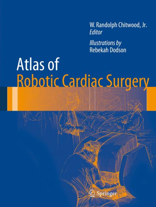 Cover of the book Atlas of Robotic Cardiac Surgery by , Springer London