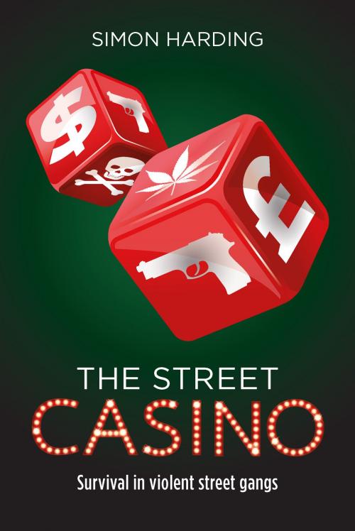 Cover of the book Street Casino by Harding, Simon, Policy Press