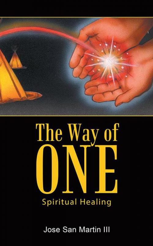 Cover of the book The Way of One by Jose San Martin III, Balboa Press