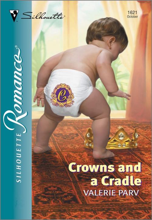 Cover of the book Crowns and a Cradle by Valerie Parv, Harlequin