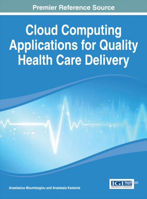 Cover of the book Cloud Computing Applications for Quality Health Care Delivery by , IGI Global