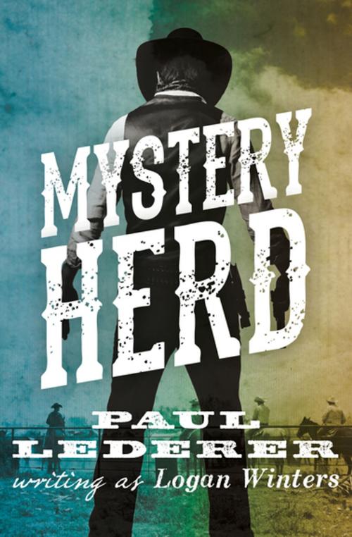 Cover of the book Mystery Herd by Paul Lederer, Open Road Media