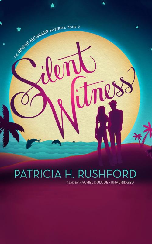 Cover of the book Silent Witness by Patricia H. Rushford, Blackstone Publishing