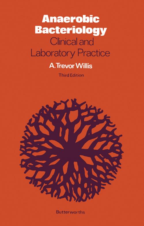 Cover of the book Anaerobic Bacteriology by A. Trevor Willis, Elsevier Science