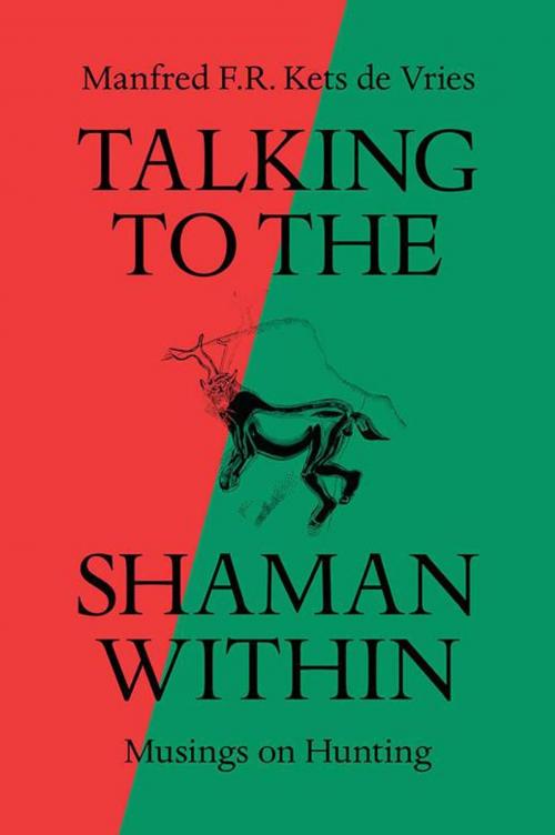 Cover of the book Talking to the Shaman Within by Manfred F. R. Kets de Vries, iUniverse