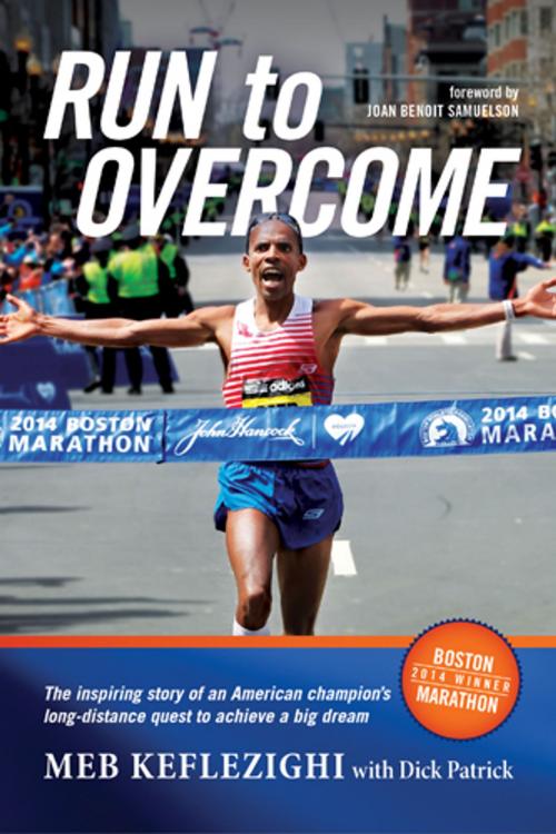 Cover of the book Run to Overcome by Meb Keflezighi, Tyndale House Publishers, Inc.