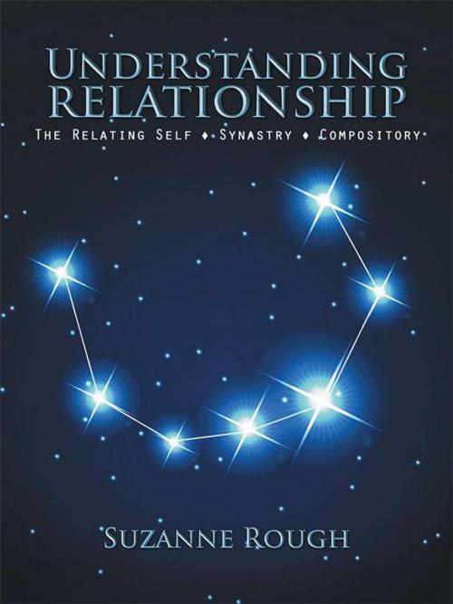 Cover of the book Understanding Relationship by Suzanne Rough, AuthorHouse UK