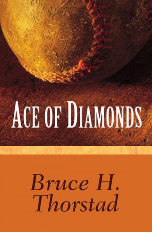 Cover of the book Ace of Diamonds by Bruce H. Thorstad, Open Road Media