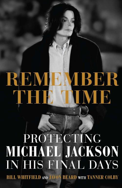 Cover of the book Remember the Time by Bill Whitfield, Javon Beard, Hachette Books