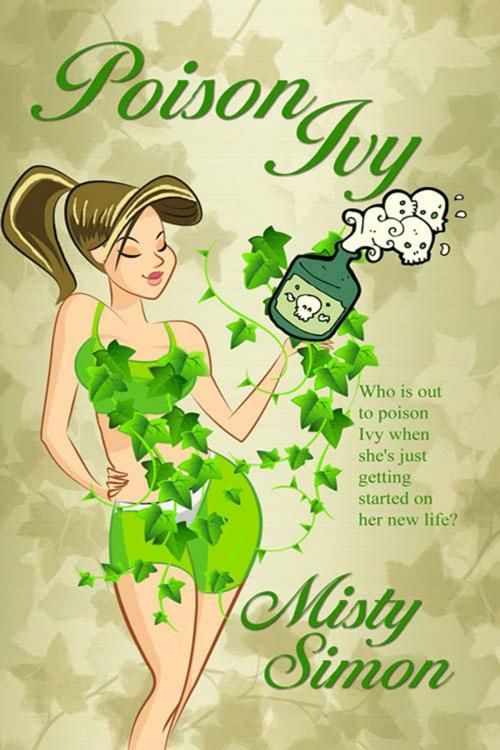 Cover of the book Poison Ivy by Misty  Simon, The Wild Rose Press, Inc.