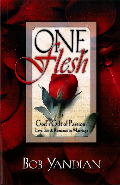 Cover of the book One Flesh by Bob Yandian, Charisma House