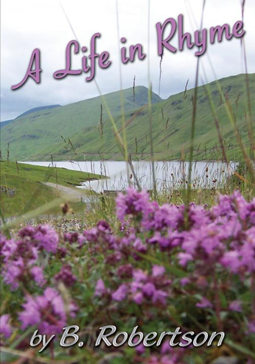 Cover of the book A Life in Rhyme by Bill Robertson, CCB Publishing