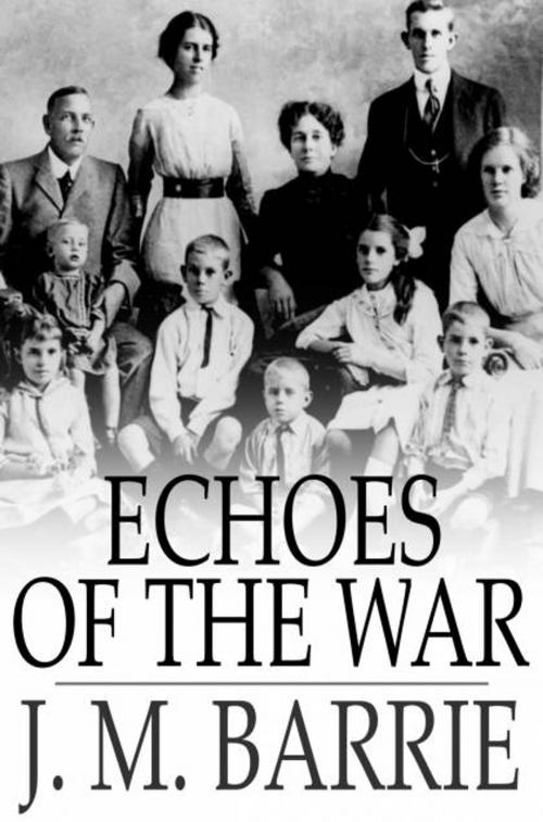 Cover of the book Echoes of the War by J. M. Barrie, The Floating Press