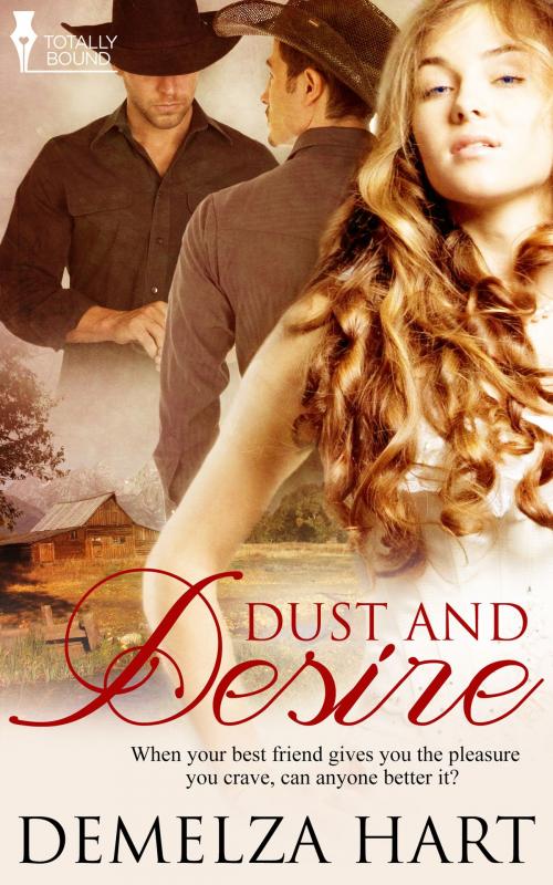 Cover of the book Dust and Desire by Demelza Hart, Totally Entwined Group Ltd