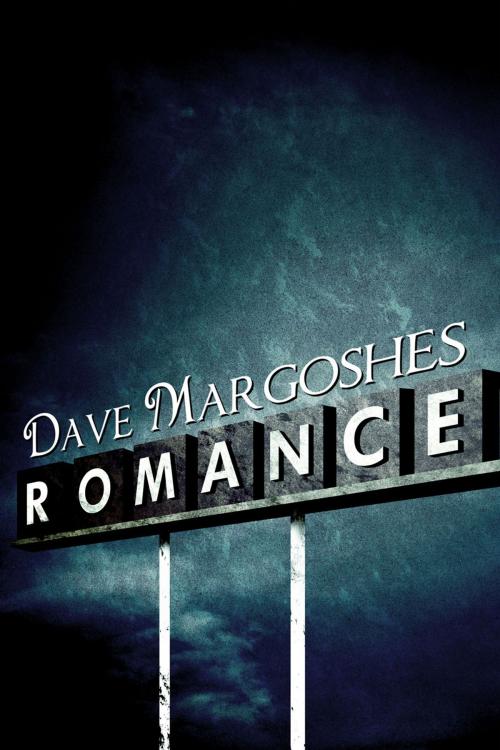 Cover of the book Romance by Dave Margoshes, Found Press Media