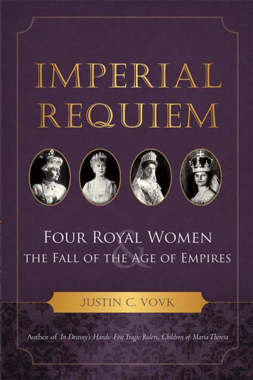 Cover of the book Imperial Requiem by Justin C. Vovk, iUniverse