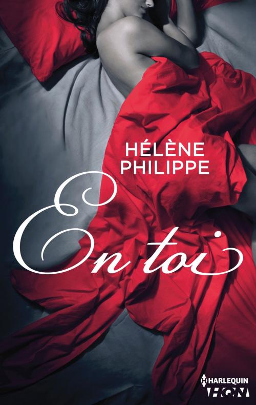 Cover of the book En toi by Hélène Philippe, Harlequin