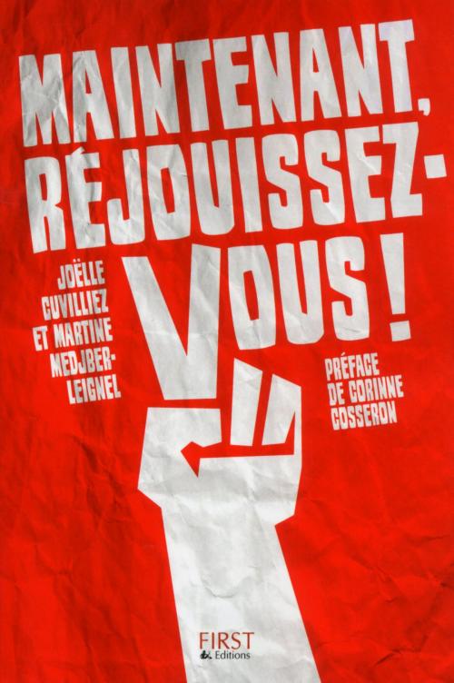 Cover of the book Maintenant, réjouissez-vous ! by Joëlle CUVILLIEZ, Martine MEDJBER-LEIGNEL, edi8