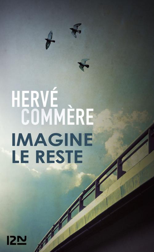 Cover of the book Imagine le reste by Hervé COMMÈRE, Univers Poche