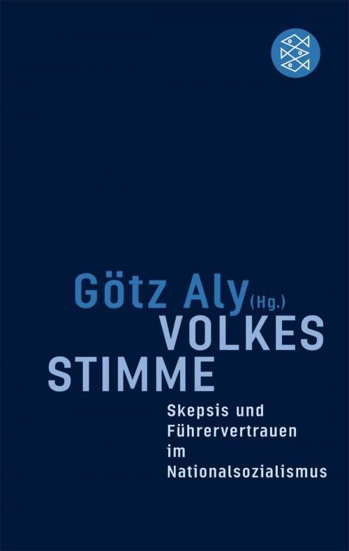 Cover of the book Volkes Stimme by Götz Aly, FISCHER E-Books