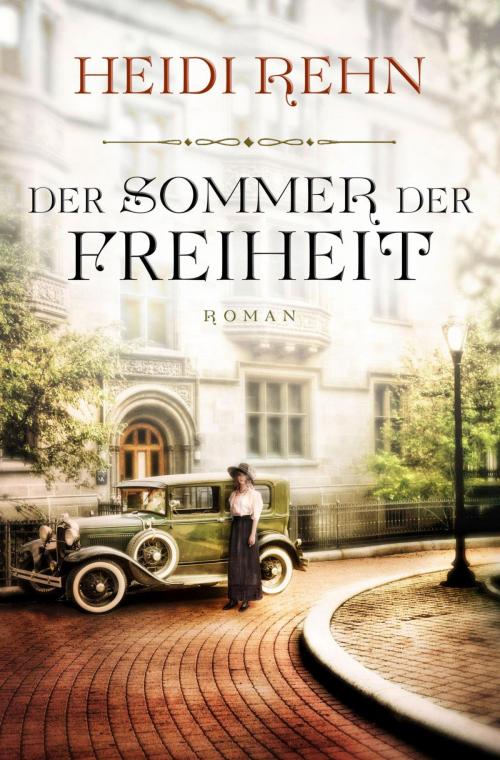 Cover of the book Der Sommer der Freiheit by Heidi Rehn, Knaur eBook