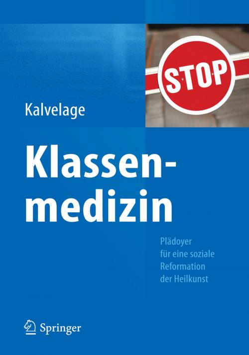 Cover of the book Klassenmedizin by Bernd Kalvelage, Springer Berlin Heidelberg