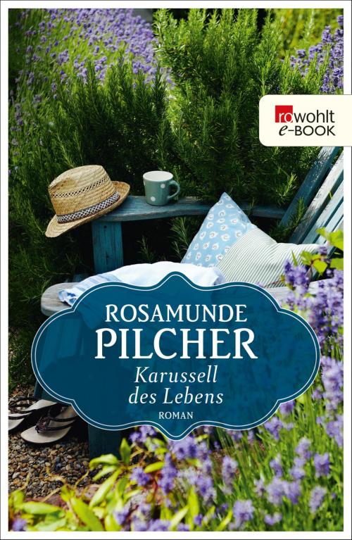 Cover of the book Karussell des Lebens by Rosamunde Pilcher, Rowohlt E-Book