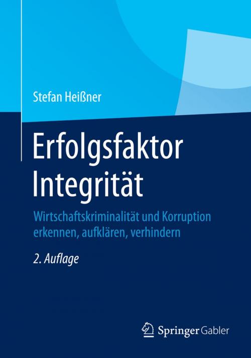 Cover of the book Erfolgsfaktor Integrität by Stefan Heißner, Springer Fachmedien Wiesbaden