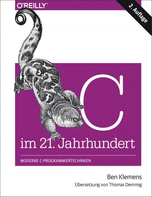 Cover of the book C im 21. Jahrhundert by Ben Klemens, O'Reilly Media