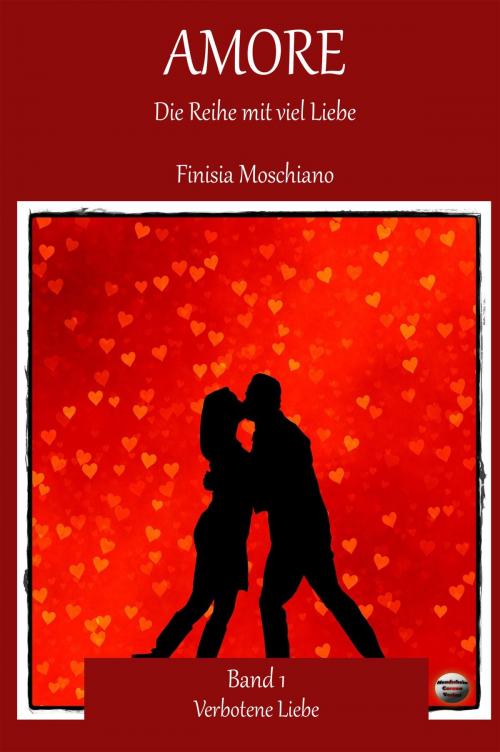 Cover of the book Verbotene Liebe by Finisia Moschiano, Mondschein Corona - Verlag