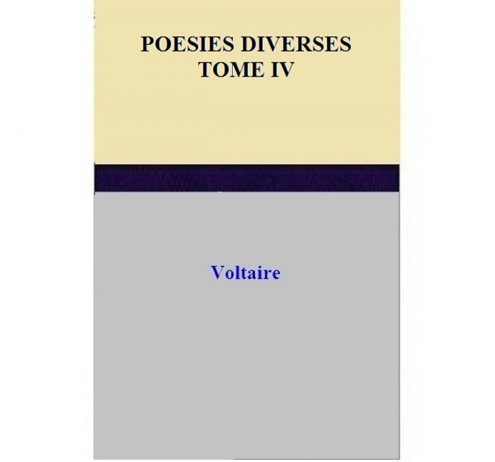 Big bigCover of POESIES DIVERSES TOME IV