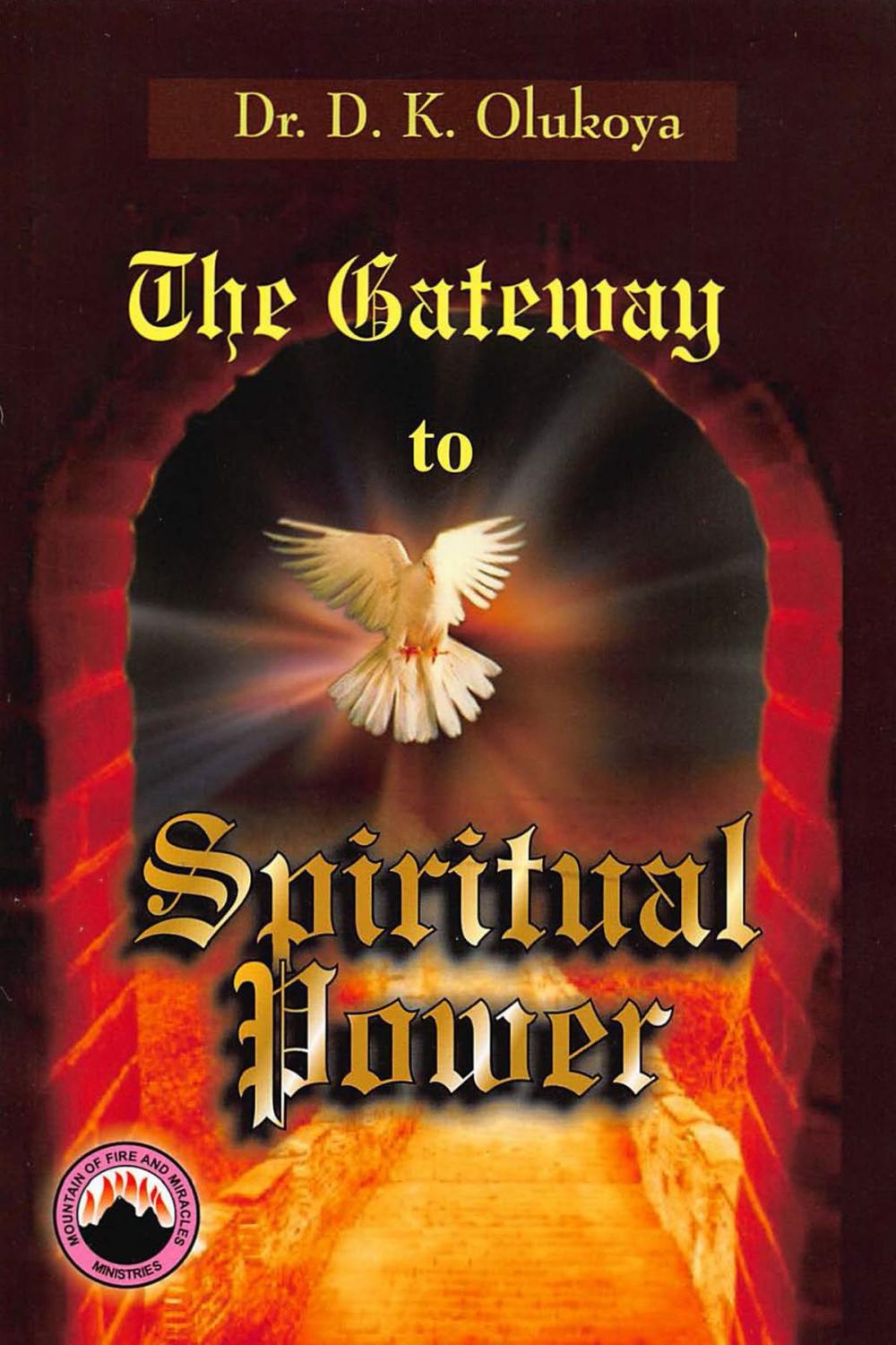 Big bigCover of The Gateway to Spiritual Power