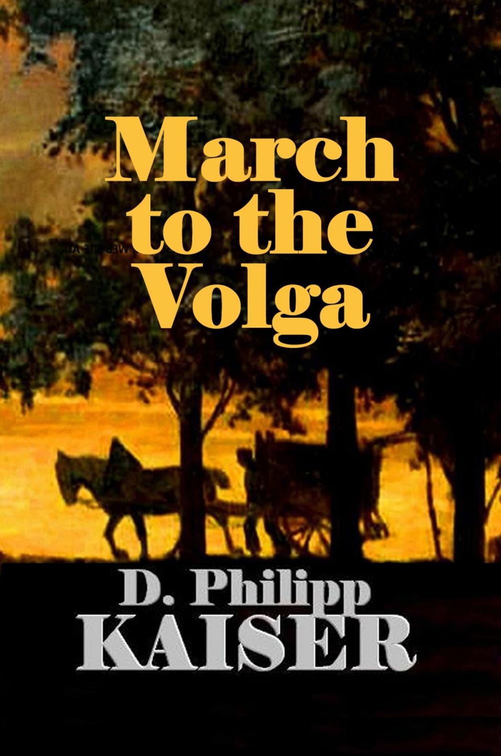 Big bigCover of March to the Volga