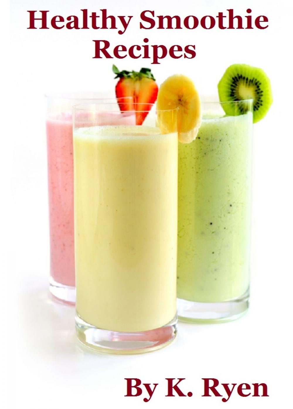 Big bigCover of Healthy Smoothie Recipes