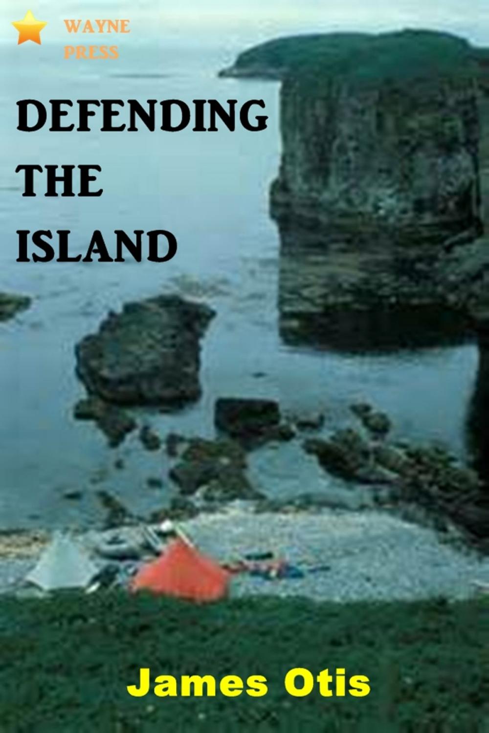 Big bigCover of Defending the Island