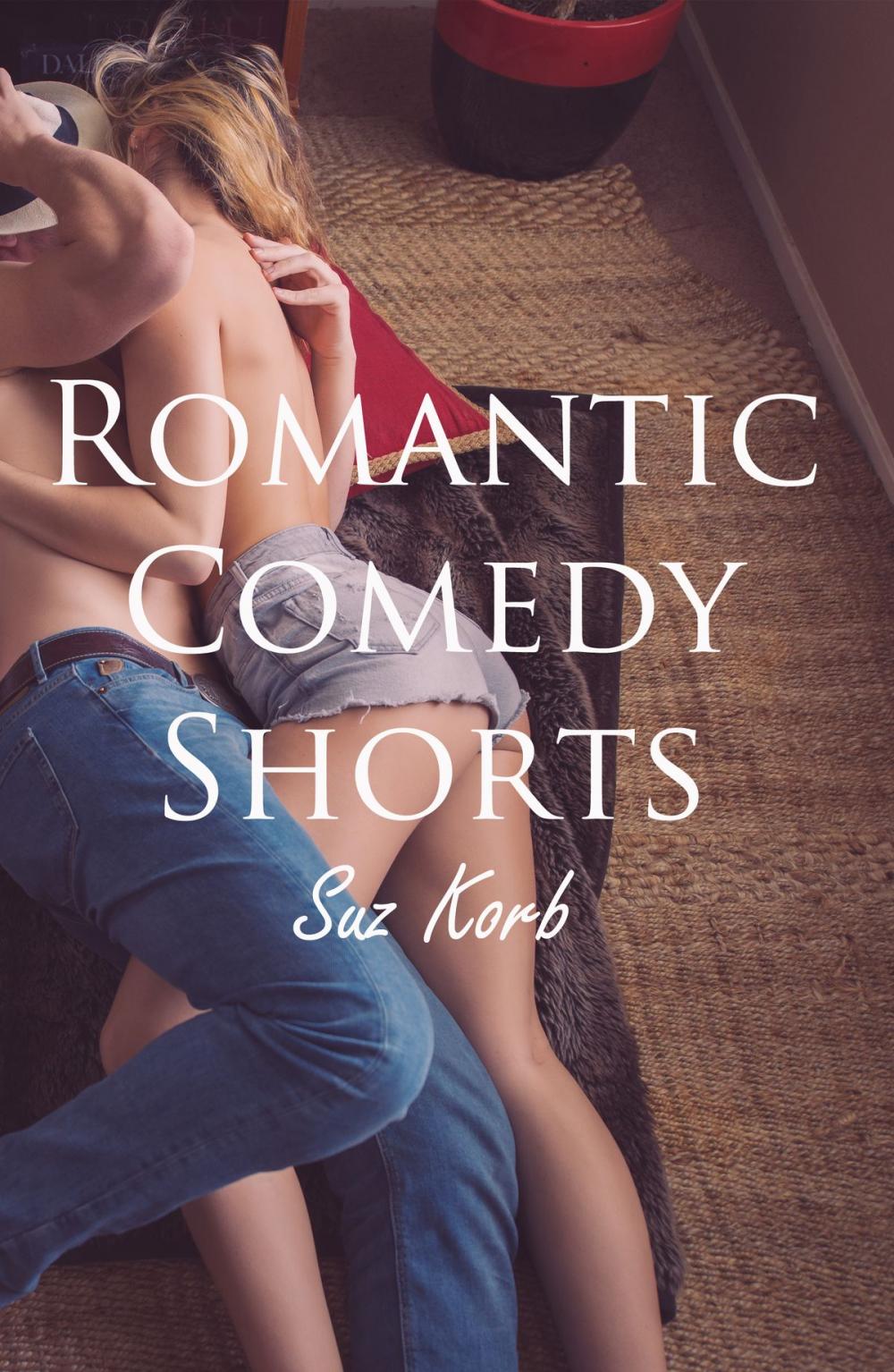 Big bigCover of Romantic Comedy Shorts